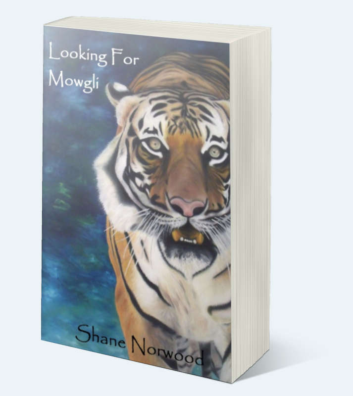 Looking for Mowgli - Shane Norwood